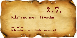 Kürschner Tivadar névjegykártya